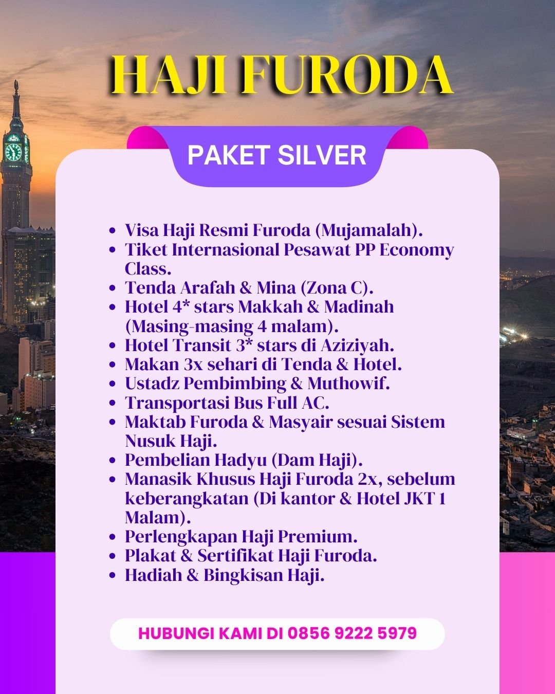Fasilitas Haji Furoda Silver 1446/2025