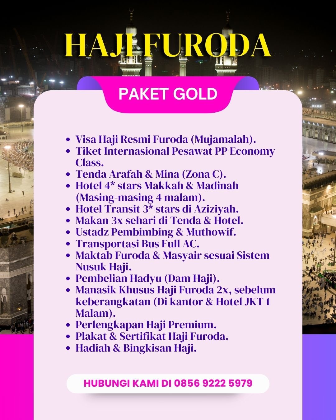 Fasilitas Haji Furoda Silver 1446/2025
